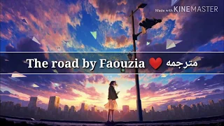The road by Faouzia lyrics مترجمه