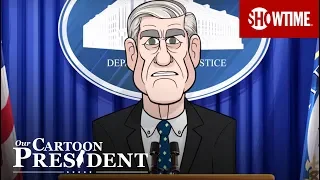 'Cartoon Robert Mueller Finally Breaks His Silence' Ep. 4 Cold Open | Our Cartoon President