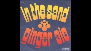 Ginger Ale - In the sand (Nederbeat / pop) | (Amsterdam) 1970