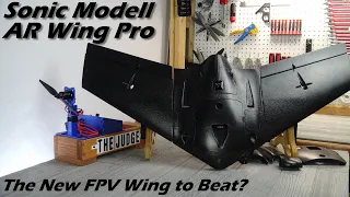 Sonic Modell AR Wing Pro • The New FPV Wing to Beat?