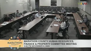 Marathon County Human Resources, Finance, & Property Committee Meeting - 11/8/23