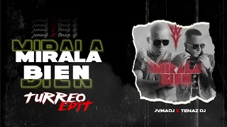 Wisin & Yandel "Mirala Bien"(turreo edit)-@JVMA DJ X TENAZ DJ - SIG TEAM (Difusión)