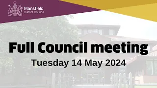 Annual Full Council 14 May 2024