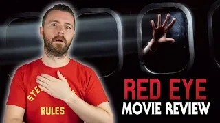 Red Eye (2005) - Movie Review | Patreon Request