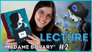 Madame Bovary [Flaubert] #2 - Lecture et Discussion