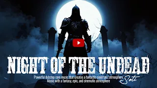 Night of the undead🎵🎧Powerful dubstep core music like a scene from a fantastic movie_#dubstep