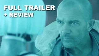 Automata Official Trailer + Trailer Review - Antonio Banderas 2014 : Beyond The Trailer