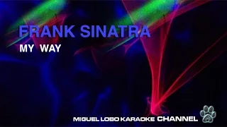 FRANK SINATRA - MY WAY - Karaoke Channel Miguel Lobo