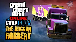 GTA Online Chop Shop - The Duggan Robbery [All Bonus Challenges]