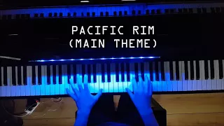 Pacific Rim - Main Theme | Piano Cover