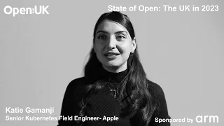 Katie Gamanji - State of Open: The UK