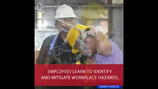 Ensuring a Safe and Secure Workplace: Your Guide to Workplace Safety #eversafeacademy