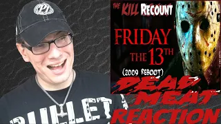 Friday the 13th (2009 Reboot) KILL COUNT: RECOUNT REACTION