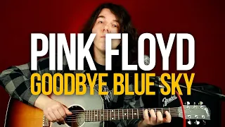 Как играть Pink Floyd Goodbye Blue Sky на гитаре