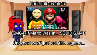 Undertale reacts to SMG4: If Mario Was In.... SQUID GAME