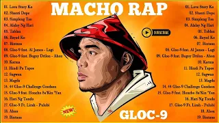 Best Of Gloc 9 Nonstop Rap Songs 2022 | Gloc 9 Band Greatest Hits | Gloc 9 Songs Playlist full Album