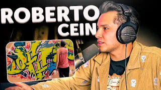 DICEN QUE SOY BORRACHO, ERA GRAFITERO Y MI NEGOCIO SECRETO | ROBERTO CEIN #21