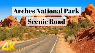 Scenic Drive. Arches National Park Road, Utah, USA in 4K Ultra HD