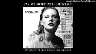 Taylor Swift - Look What You Made Me Do (Official Instrumental)