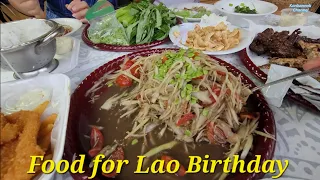 The perfect food for Lao Birthday_ also sticky rice and Papaya salad