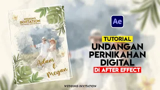 Tutorial Membuat Undangan Pernikahan/Wedding Digital di Adobe After Effect