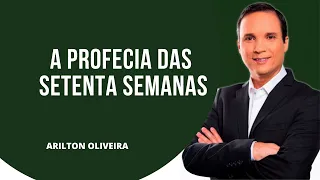 9. A PROFECIA DAS SETENTA SEMANAS / ESPERANÇA PARA UM MUNDO EM CRISE / PR. ARILTON