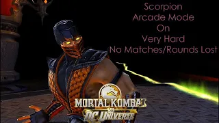 Mortal Kombat vs. DC Universe - Scorpion Arcade Mode On Very Hard No Matches/Rounds Lost