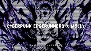 I'll Kill Him (Cyberpunk Edgerunners X Molly) (Audio Edit)