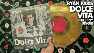 Ryan Paris - Dolce Vita (FULL 12" Single)