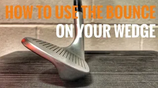 How To Use The Bounce On Your Wedges