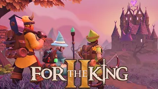 For The King II - #Прохождение 3