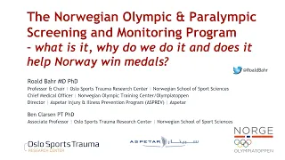 IPS 2020 - Dr. Roald Bahr, MD - Norwegian Olympic & Paralympic Screening and Monitoring Program