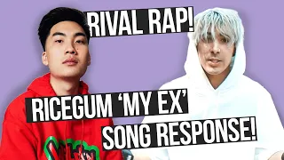 A Song to RIVAL RiceGum - My Ex!