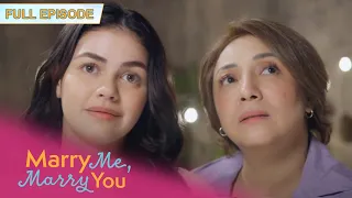 Full Episode 1 | Marry Me Marry You