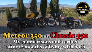 Royal Enfield Classic 350 or Meteor 350 ? My Comparison And Verdict After 12 Months With Both Bikes