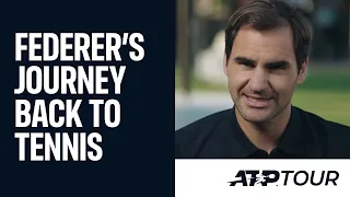 "Finally, I'm Back" - Federer