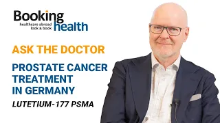 PROSTATE CANCER TREATMENT IN GERMANY - LUTETIUM-177 PSMA | Dr. med. Stefan Dresel | ASK THE DOCTOR