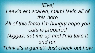 Eve - What Ya Want Lyrics