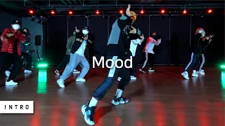 Mood (Remix) - 24kGoldn | Fewon Choreography | INTRO Dance Music Studio