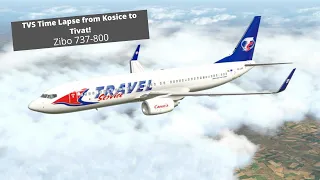 Kosice to Tivat Time lapse! Zibo 737 800