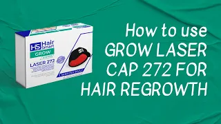 Hairsmart Grow Laser Cap: Your Ultimate Solution to Prevent Hair Loss | How-to Guide