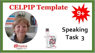 CELPIP Speaking Task 3 template