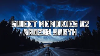 AROZIN SABYH Sweet Memories V2. [Tracks4U]