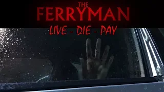 THE FERRYMAN Teaser Trailer (2018) Horror