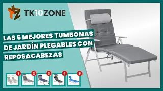 Las 5 mejores tumbonas de jardín plegables con reposacabezas