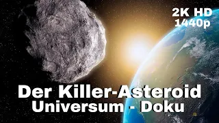 Der Killer-Asteroid - Universum Dokumentation - [LunaPuu - Doku-TV Germany] Deutsch 2K HD