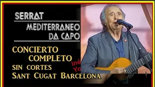 Joan Manuel Serrat  Concierto Completo (sin cortes) 13-9-2018