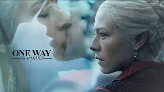 Daemon & Rhaenyra | One Way or Another