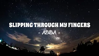 ABBA - Slipping through my fingers | Tiktok version