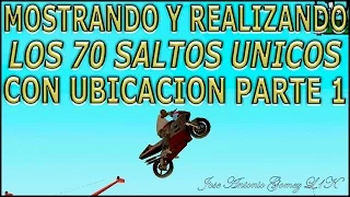 GTA San Andreas - Realizando los 70 SALTOS ÚNICOS con Ubicación parte 1 de 3